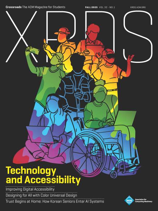 ACM XRDS magazine cover on technology and accessibility, with representative users of accessibility. Articles include "Improving Digital Accessibility", "Designing for all with Color Universal Design", and "Trust begins at home: How Korean seniors enter AI systems".